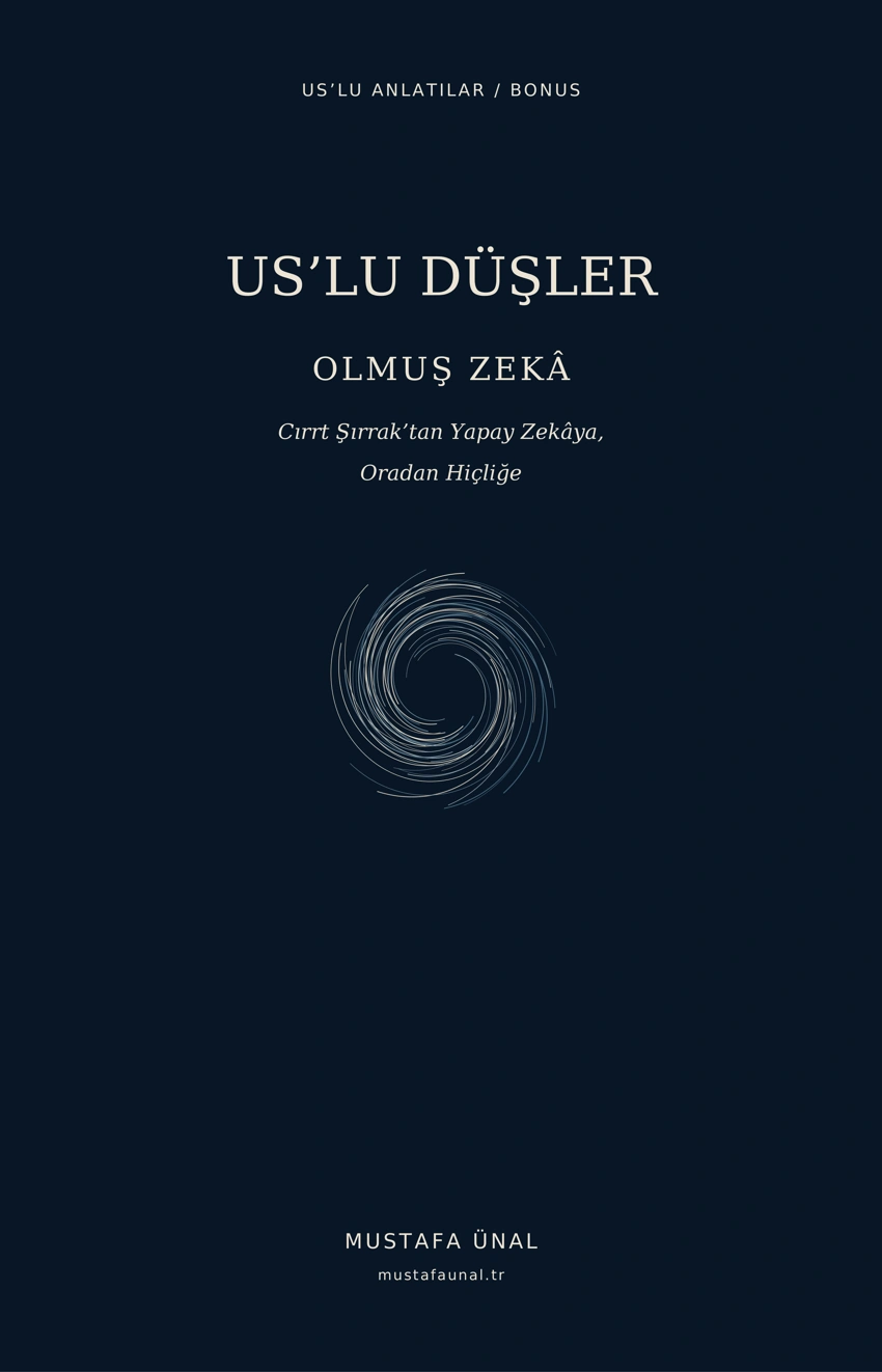 US’lu Düşler – Olmuş Zekâ ön kapağı